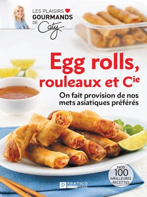 cover image of Egg rolls, rouleaux et Cie